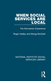 When Social Services are Local: The Normanton Experience book cover