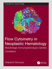 Flow Cytometry in Neoplastic Hematology: Morphologic-Immunophenotypic-Genetic Correlation book cover