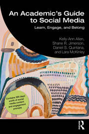 An Academic's Guide to Social Media: Learn, Engage, and Belong book cover