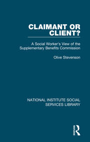 Claimant or Client?: A Social Worker's View of the Supplementary Benefits Commission book cover