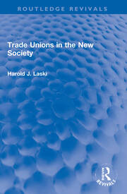 Trade Unions in the New Society book cover