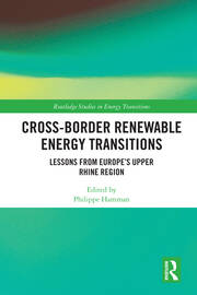 Cross-Border Renewable Energy Transitions: Lessons from Europe's Upper Rhine Region book cover