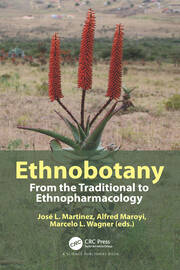 Ethnobotany: From the Traditional to Ethnopharmacology book cover