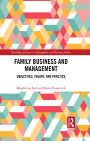 Family Business and Management: Objectives, Theory, and Practice book cover