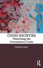 COVID Societies: Theorising the Coronavirus Crisis book cover
