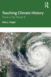 Teaching Climate History: There is No Planet B book cover