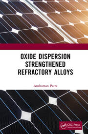 Oxide Dispersion Strengthened Refractory Alloys book cover