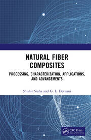 Natural Fiber Composites: Processing, Characterization, Applications, and Advancements book cover