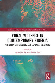 Rural Violence in Contemporary Nigeria: The State, Criminality and National Security book cover