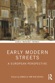 Early Modern Streets: A European Perspective book cover