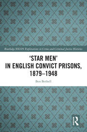 ‘Star Men’ in English Convict Prisons, 1879-1948 book cover