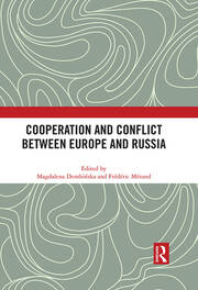 Cooperation and Conflict between Europe and Russia book cover