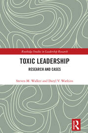 Toxic Leadership: Research and Cases book cover