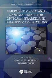 Emergent Micro- and Nanomaterials for Optical, Infrared, and Terahertz Applications book cover