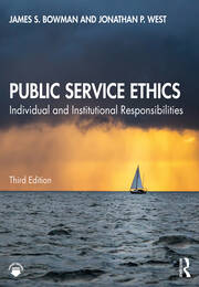 Public Service Ethics: Individual and Institutional Responsibilities book cover