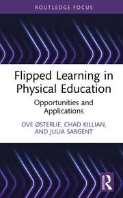 Flipped Learning in Physical Education: Opportunities and Applications book cover