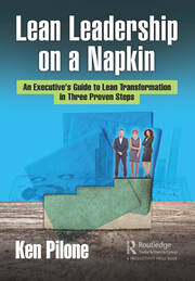Lean Leadership on a Napkin: An Executive's Guide to Lean Transformation in Three Proven Steps book cover
