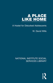A Place Like Home: A Hostel for Disturbed Adolescents book cover
