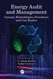 Energy Audit and Management: Concept, Methodologies, Procedures, and Case Studies book cover