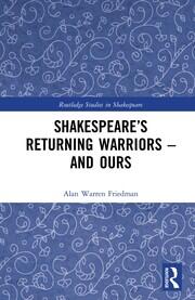 Shakespeare’s Returning Warriors – and Ours book cover