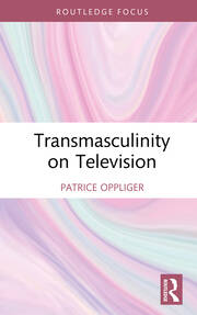 Transmasculinity on Television book cover