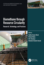 Biomethane through Resource Circularity: Research, Technology and Practices book cover