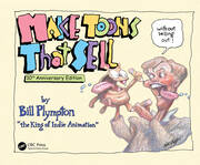 Make Toons That Sell Without Selling Out: 10th Anniversary Edition book cover