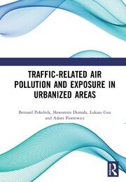Traffic-Related Air Pollution and Exposure in Urbanized Areas book cover