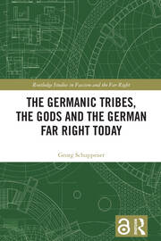 The Germanic Tribes, the Gods and the German Far Right Today book cover