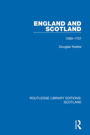 England and Scotland: 1560-1707 book cover