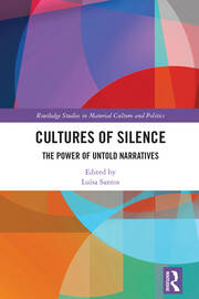 Cultures of Silence: The Power of Untold Narratives book cover