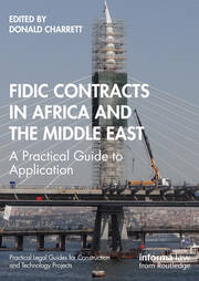 FIDIC Contracts in Africa and the Middle East: A Practical Guide to Application book cover