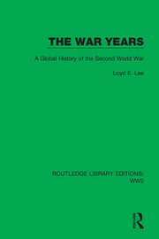 The War Years: A Global History of the Second World War book cover