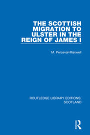 The Scottish Migration to Ulster in the Reign of James I book cover