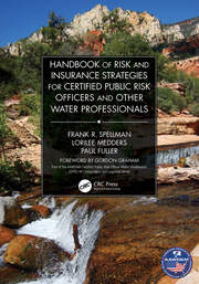 Handbook of Risk and Insurance Strategies for Certified Public Risk Officers and other Water Professionals book cover