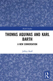 Thomas Aquinas and Karl Barth: A New Conversation book cover