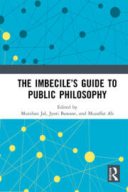 The Imbecile’s Guide to Public Philosophy book cover