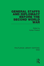 General Staffs and Diplomacy before the Second World War book cover