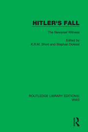 Hitler's Fall: The Newsreel Witness book cover