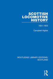 Scottish Locomotive History: 1831-1923 book cover