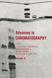 Advances in Chromatography: Volume 19 book cover