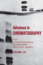 Advances in Chromatography: Volume 28 book cover