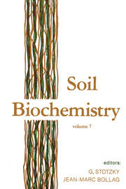 Soil Biochemistry: Volume 7 book cover