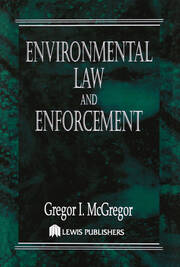 Environmental Law and Enforcement book cover