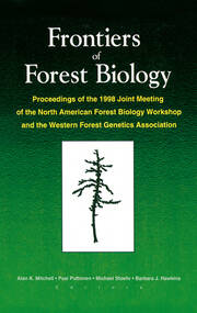 Frontiers of Forest Biology: Proceedings of the 1998 Joint Meeting of the North American Forest Biology Workshop and the Western book cover