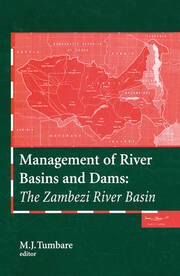 Management of River Basins and Dams: The Zambezi River Basin book cover