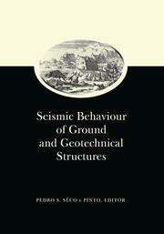 Seismic Behaviour of Ground and Geotechnical Structures: Special Volume of TC 4 book cover