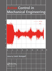 Active Control in Mechanical Engineering: Proceedings of the MV2 Convention on Active Control in Mechanical Engineering, Lyon, France, 22-23 October 1997. book cover