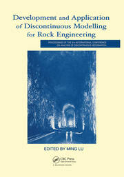 Development and Application of Discontinuous Modelling for Rock Engineering: Proceedings of the 6th International Conference ICADD-6, Trondheim, Norway, 5-8 October 2003 book cover