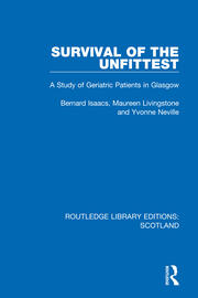 Survival of the Unfittest: A Study of Geriatric Patients in Glasgow book cover